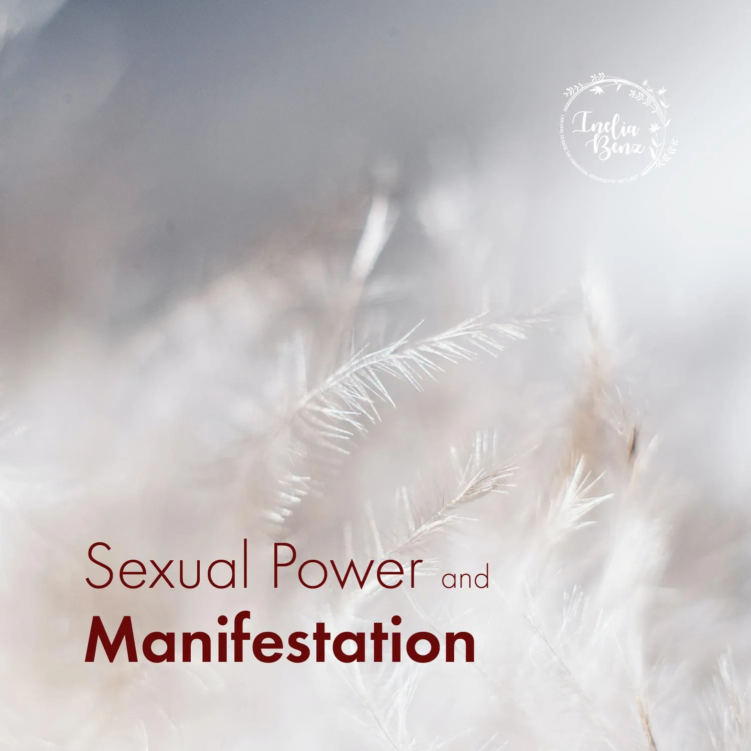 Sexual Power and Manifestation