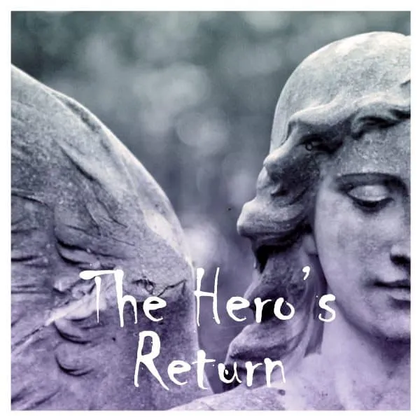 The Hero's Return - Inelia Benz